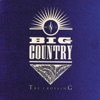 Big Country - In A Big Country