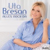 Uta Bresan - Alles noch da
